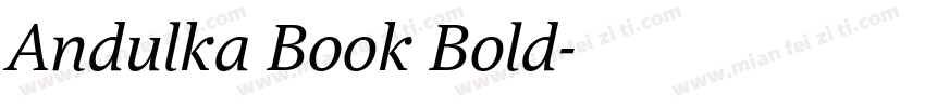 Andulka Book Bold字体转换